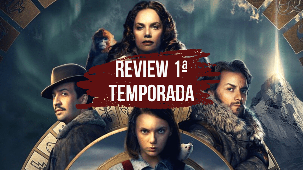 Review | His Dark Materials – 1ª&nbsp;Temporada